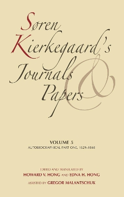 Søren Kierkegaard's Journals and Papers, Volume 5