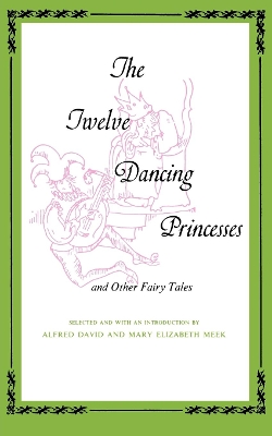 Twelve Dancing Princesses