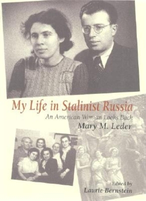 My Life in Stalinist Russia