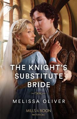 The Knight's Substitute Bride