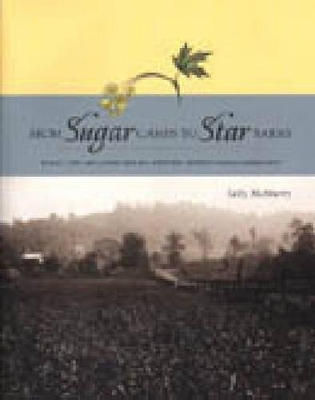 From Sugar Camps to Star Barns