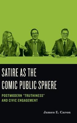 Satire as the Comic Public Sphere