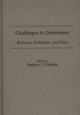 Challenges to Deterrence