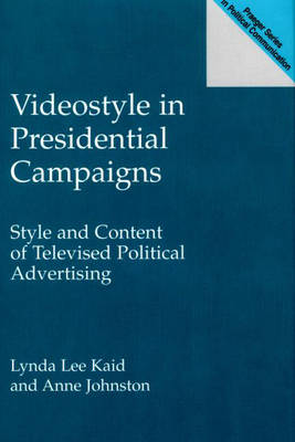 Videostyle in Presidential Campaigns