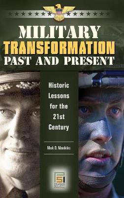 Military Transformation Past and Present