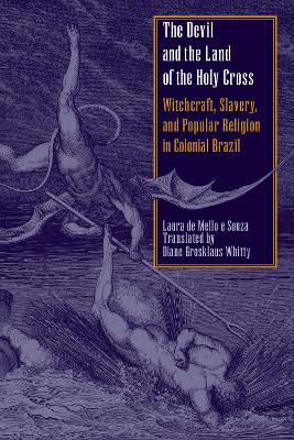 The Devil and the Land of the Holy Cross