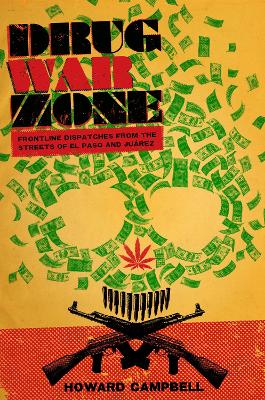 Drug War Zone