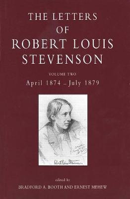 The Letters of Robert Louis Stevenson