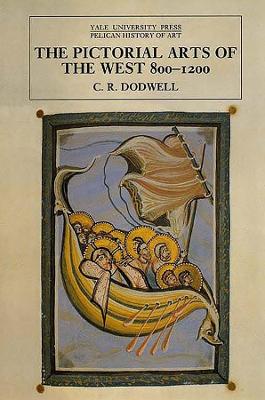 The Pictorial Arts of the West, 800-1200