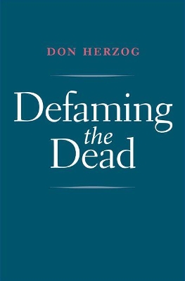 Defaming the Dead