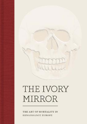 The Ivory Mirror