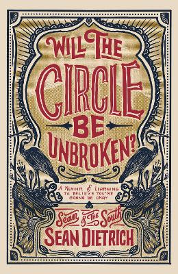 Will the Circle Be Unbroken?