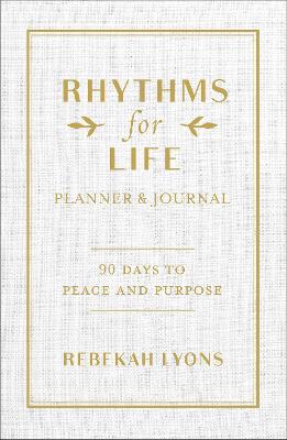 Rhythms for Life Planner and Journal