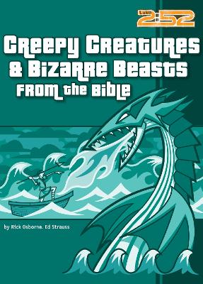 Creepy Creatures and Bizarre Beasts from the Bible