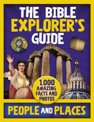 The Bible Explorer's Guide People and Places