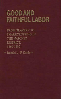 Good and Faithful Labor