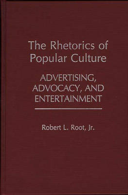 The Rhetorics of Popular Culture