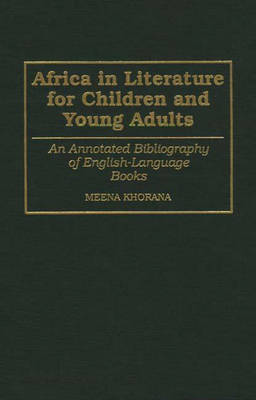 Africa in Literature for Children and Young Adults