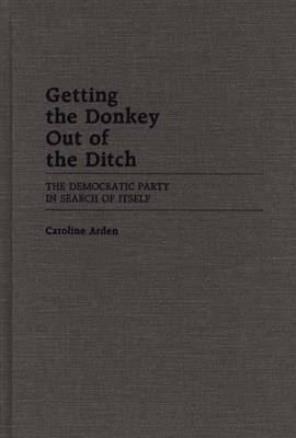 Getting the Donkey Out of the Ditch