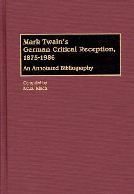 Mark Twain's German Critical Reception, 1875-1986