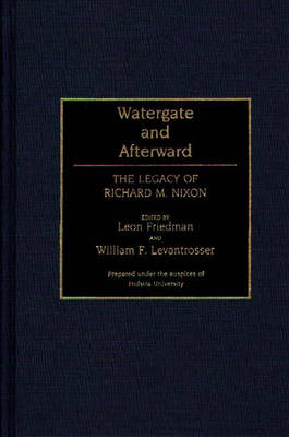 Watergate and Afterward