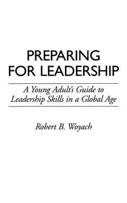 Preparing for Leadership