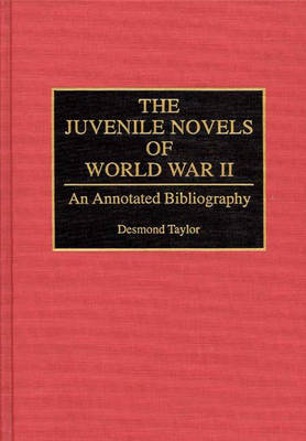 The Juvenile Novels of World War II