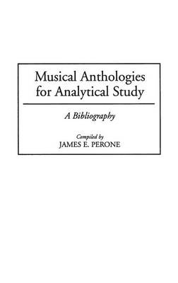 Musical Anthologies for Analytical Study