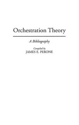 Orchestration Theory