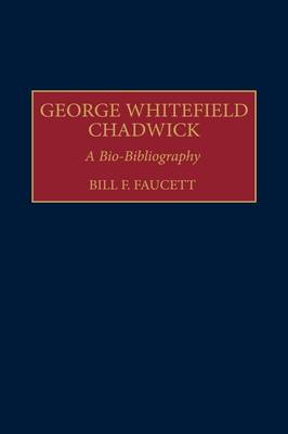 George Whitefield Chadwick