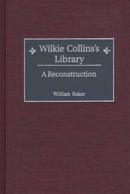 Wilkie Collins's Library