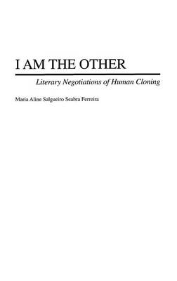 I Am the Other