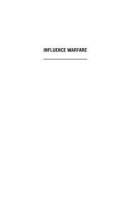 Influence Warfare