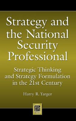 Strategy and the National Security Professional