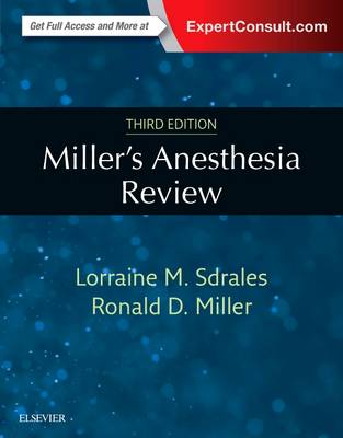 Miller's Anesthesia Review