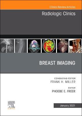 Breast Imaging, An Issue of Radiologic Clinics of North America