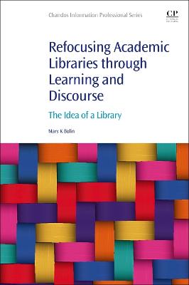 Refocusing Academic Libraries through Learning and Discourse