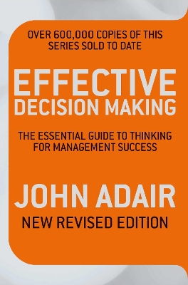 Effective Decision Making (REV ED)