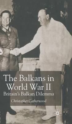 The Balkans in World War Two