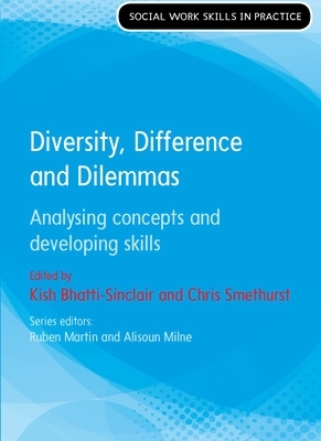 Diversity, Difference and Dilemmas: Analysing concepts and developing skills