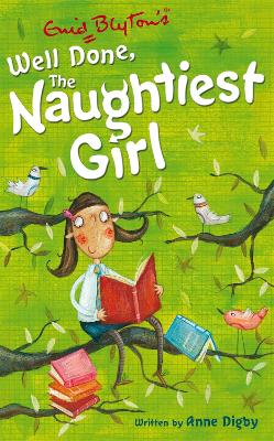 The Naughtiest Girl: Well Done, The Naughtiest Girl