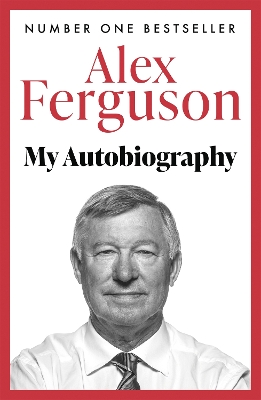 ALEX FERGUSON My Autobiography