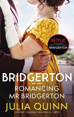 Bridgerton: Romancing Mr Bridgerton 