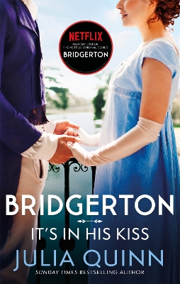 Bridgerton: It's In His Kiss 