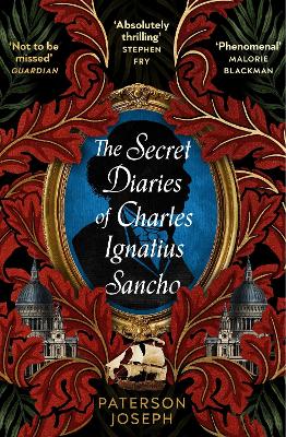 The Secret Diaries of Charles Ignatius Sancho