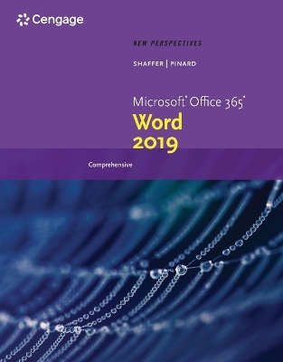 New Perspectives Microsoft?Office 365 & Word? 2019 Comprehensive