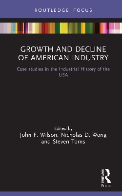 Growth and Decline of American Industry