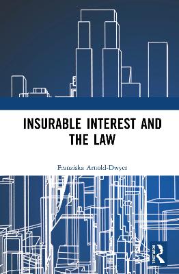 Insurable Interest and the Law