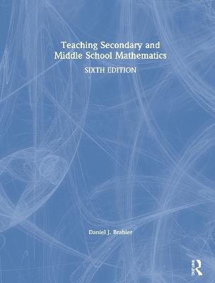 Teaching Secondary and Middle School Mathematics