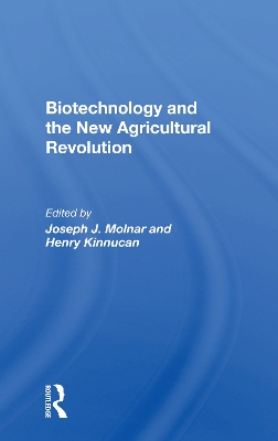 Biotechnology And The New Agricultural Revolution